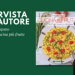 Copertina libro "Cucina più frutta" di Giuseppe Capano