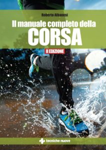 Copertina libro "Il manuale completo della corsa" di Roberto Albanesi II edizione